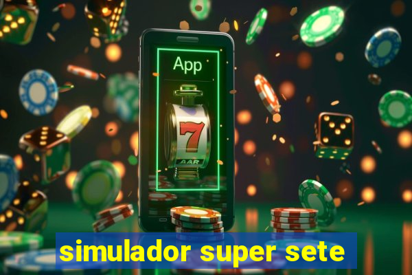 simulador super sete